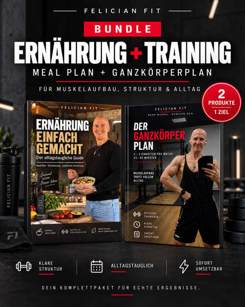 FELICIAN FIT Bundle Ernährung und Training – Meal Plan und Ganzkörperplan