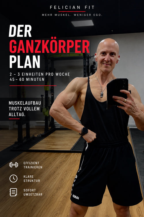 Felician Fit Ganzkörper-Trainingsplan – 2 bis 3 Einheiten pro Woche